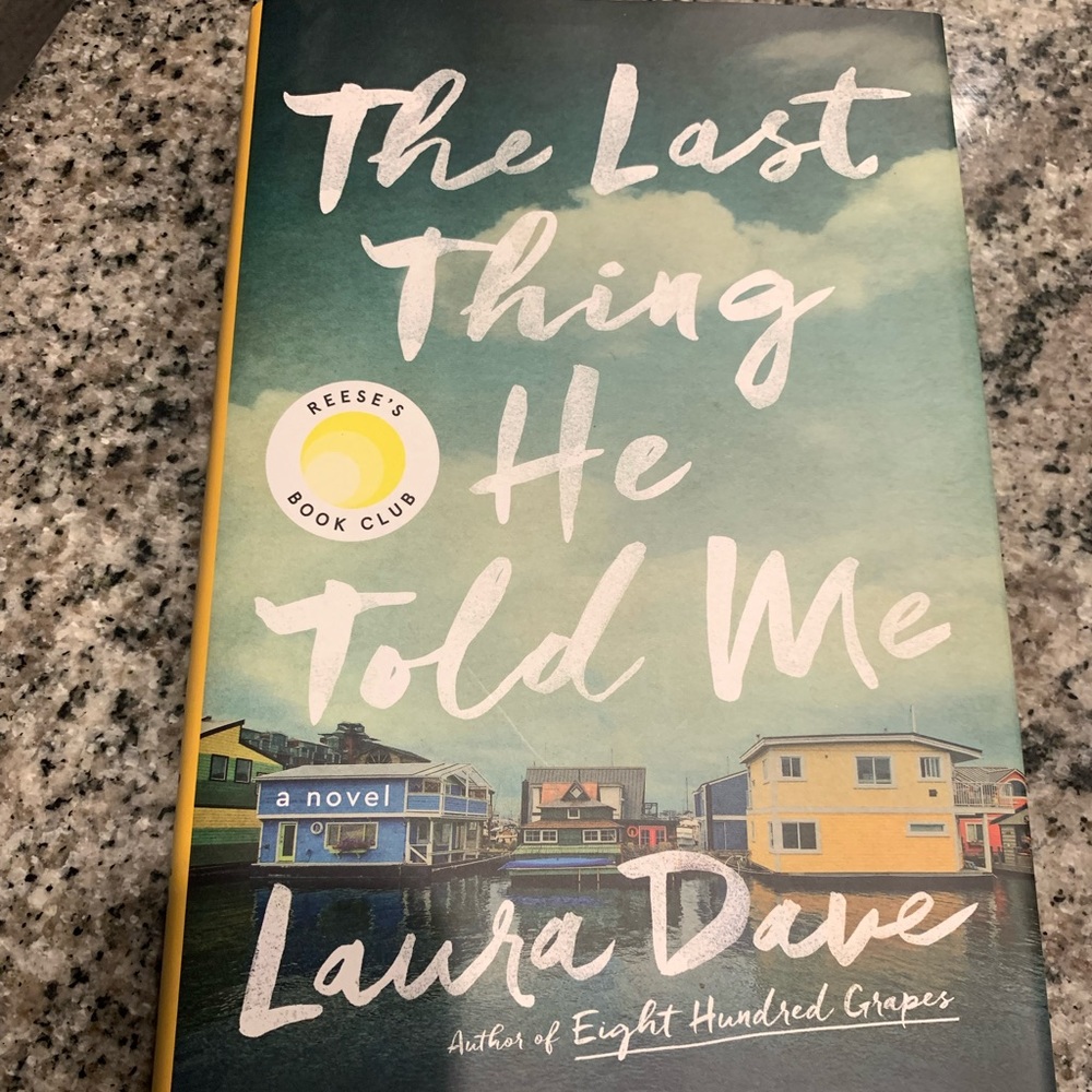 The Last Thing He Told Me